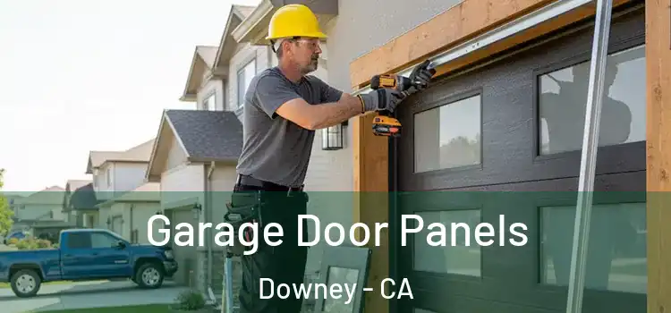  Garage Door Panels Downey - CA